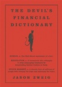 Cover: The Devil's Financial Dictionary - PublicAffairs,U.S.