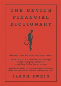 Enlarge image Cover: The Devil's Financial Dictionary - PublicAffairs,U.S.