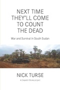 Cover: Next Time They'll Come To Count The Dead - Haymarket Books