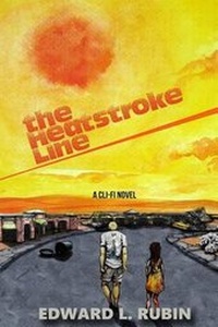 Enlarge image Cover: The Heatstroke Line - Sunbury Press, Inc.