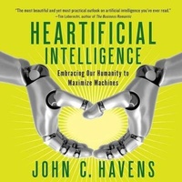 Enlarge image Cover: Heartificial Intelligence - HighBridge Audio