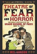 Cover: Theater of Fear & Horror - Feral House,U.S.
