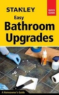 Cover: Stanley Easy Bathroom Upgrades - Taunton Press