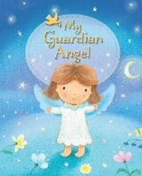 Enlarge image Cover: My Guardian Angel - Lion Children's Books