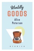 Cover: Worldly Goods - Biblioasis
