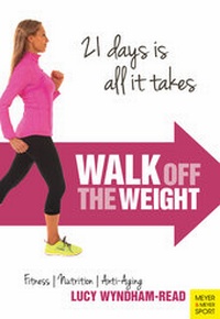 Enlarge image Cover: Walk Off the Weight - Meyer & Meyer Sport (UK) Ltd