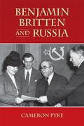 Cover: Benjamin Britten and Russia - Boydell Press
