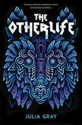 Cover: The Otherlife - Andersen Press Ltd