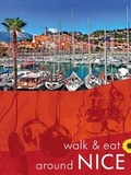 Cover: Walk & Eat Around Nice - Sunflower Books