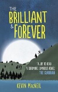 Enlarge image Cover: The Brilliant & Forever - Polygon An Imprint of Birlinn Limited