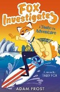 Cover: Fox Investigates: A Taste for Adventure - Stripes Publishing