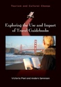 Cover: Exploring the Use and Impact of Travel Guidebooks - Channel View Publications