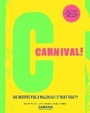 Cover: Carnival! - Quadrille Publishing Ltd