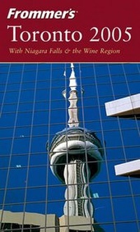 Abbildung von: Frommer's Toronto 2005 - Hungry Minds Inc,U.S.