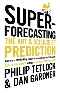 Enlarge image Cover: Superforecasting - Random House Books