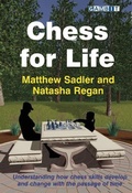 Cover: Chess for Life - Gambit Publications Ltd