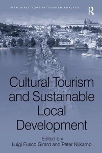 Enlarge image Cover: Cultural Tourism and Sustainable Local Development - Routledge