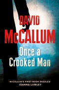 Cover: Once a Crooked Man - Sandstone Press Ltd