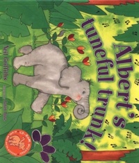 Enlarge image Cover: Albert's Tuneful Trunk! - Red Robin Books