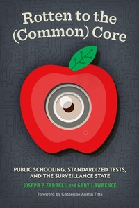 Enlarge image Cover: Rotten to the (Common) Core - Process Media