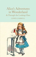 Cover: Alice's Adventures in Wonderland & Through the Looking-Glass - Macmillan Collector's Library
