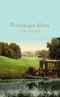 Cover: Northanger Abbey - Macmillan Collector's Library