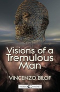 Cover: Visions of a Tremulous Man - Weirdo Magnet