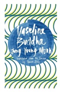 Cover: Vaseline Buddha - Deep Vellum Publishing