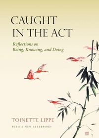 Enlarge image Cover: Caught in the Act - Monkfish Book Publishing Company