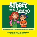 Cover: Albert es mi amigo - Goldminds Publishing