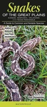 Cover: Snakes of the Great Plains KS, Ne, Ok & TX Panhandle - Quick Reference Publishing, Inc