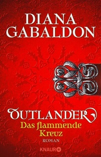 Abbildung von: Outlander - Das flammende Kreuz - Knaur