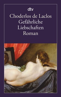 Abbildung von: Gefährliche Liebschaften - dtv