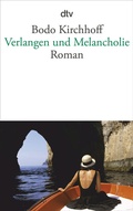 Cover: Verlangen und Melancholie - dtv