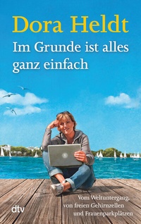 Abbildung von: Im Grunde ist alles ganz einfach - dtv