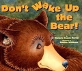 Cover: Don't Wake Up the Bear! - Benchmark Books