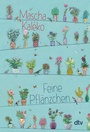 Cover: Feine Pflänzchen - dtv