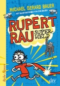 Cover: Rupert Rau Superheld - dtv