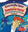 Cover: Eine hei&szlig;e Spur f&uuml;r Kommissar Maroni - dtv