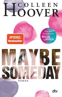 Abbildung von: Maybe Someday - dtv