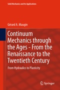 Cover: Continuum Mechanics through the Ages - From the Renaissance to the Twentieth Century - Springer