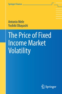 Enlarge image Cover: The Price of Fixed Income Market Volatility - Springer