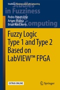 Cover: Fuzzy Logic Type 1 and Type 2 Based on LabVIEWT FPGA - Springer