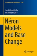 Cover: N&eacute;ron Models and Base Change - Springer