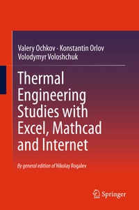 Enlarge image Cover: Thermal Engineering Studies with Excel, Mathcad and Internet - Springer