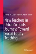 Cover: New Teachers in Urban Schools: Journeys Toward Social Equity Teaching - Springer