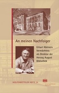 Cover: An meinen Nachfolger - Harrassowitz Verlag