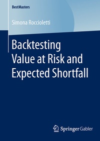 Abbildung von: Backtesting Value at Risk and Expected Shortfall - Springer Gabler