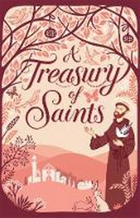 Enlarge image Cover: A Treasury of Saints - Lion Books