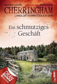 Abbildung von: Cherringham - Ein schmutziges Geschäft - beTHRILLED
